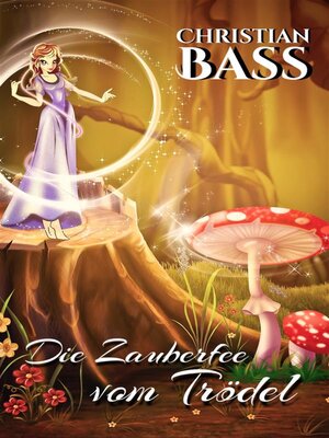 cover image of Die Zauberfee vom Trödel